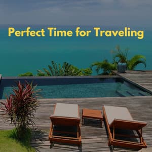 Perfect Time for Traveling - Bossa Nova Jazz