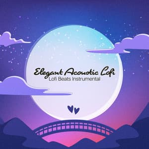 Elegant Acoustic Lofi - Lofi Beats Instrumental