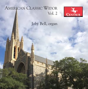 American Classic Widor, Vol. 2 - Charles-Marie Widor
