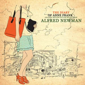 The Diary of Anne Frank - Alfred Newman