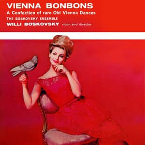 Vienna Bonbons - Johann Strauss II