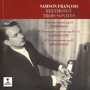 Beethoven: Sonates pour piano Nos. 8 "Pathétique", 14 "Clair de lune" & 23 "Appassionata" - Ludwig van Beethoven