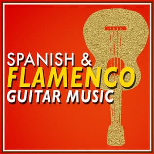 Spanish and Flamenco Guitar Music - Guitar Music