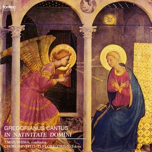 グレゴリオ聖歌 クリスマスのミサ曲 - Gregorian Chant