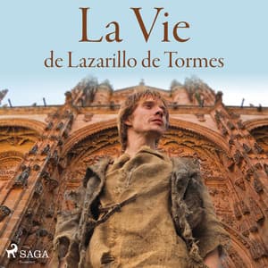 La Vie de Lazarillo de Tormes - Anonyme