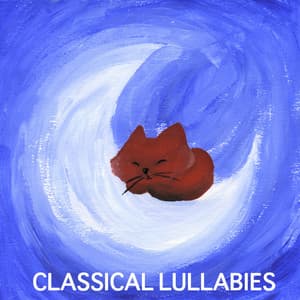 Classical Lullabies Relaxing Piano Music - Giuliano Sacchetto-Giordano Trivellato