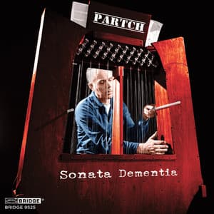 Music of Harry Partch, Vol. 3: Sonata Dementia - Harry Partch