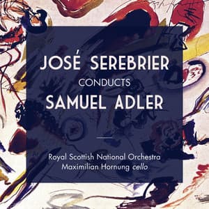 José Serebrier Conducts Samuel Adler - Samuel Adler