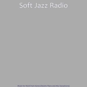Music for Work from Home - Soft Jazz Radio