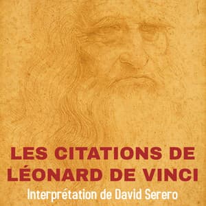Les Citations de Léonard de Vinci - David Serero