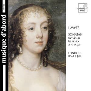 Lawes: Sonatas for Violin, Bass Viol & Organ - William Lawes