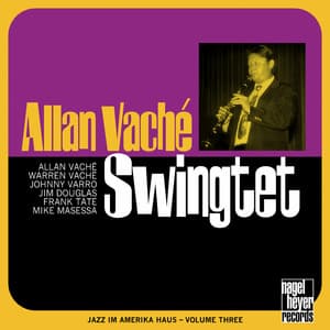 Allan Vaché Swingtet - Allan Vaché