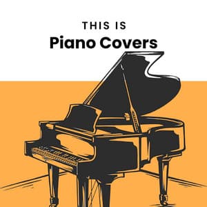 This is Piano Covers - Re:Imagine