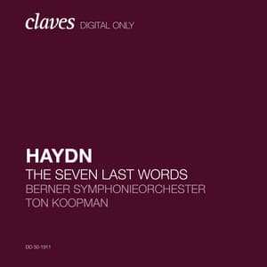 Haydn: The Seven Last Words of Christ, Hob. XX:1 - Joseph Haydn