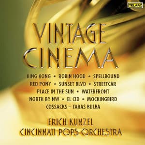 Vintage Cinema - Erich Kunzel