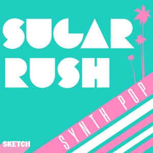 Sugar Rush Synth Pop - Charlie Branco