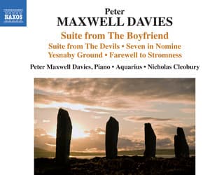 Peter Maxwell Davies: Suite from "The Boyfriend", Suite from "The Devils" & Other Works - Peter Maxwell Davies