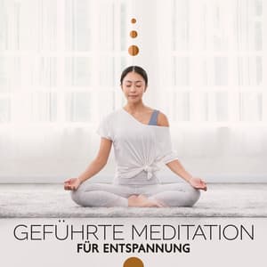 Geführte Meditation für Entspannung - Guten Schlafen Akademie