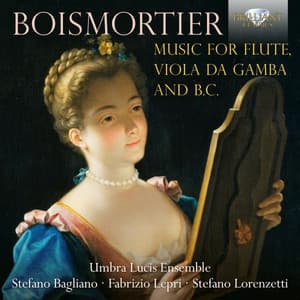 Boismortier: Music for Flute, Viola da Gamba and B.C. - Joseph Bodin de Boismortier