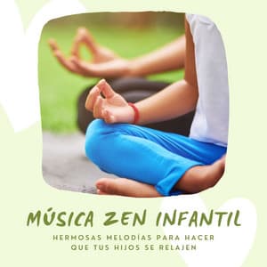 Música Zen Infantil: Hermosas Melodías para Hacer que tus Hijos se Relajen - Buenas Noches Veliz