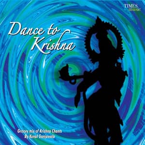 Dance to Krishna - Kunal Ganjawala