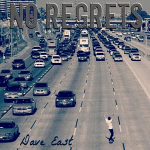 No Regrets - Dave East