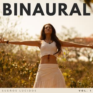 Binaural: Sueños Lúcidos Vol. 1 - Música para dormir profundo Delta Binaural 432 Hz