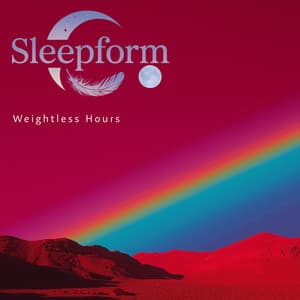 Weightless Hours - Sleepform