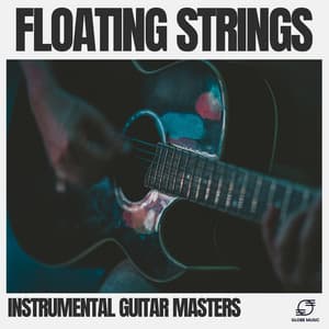 Floating Strings - Instrumental Guitar Masters