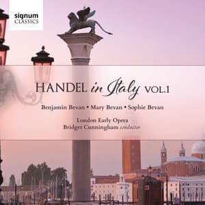 Handel in Italy, Vol. 1 - George Frideric Handel