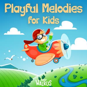 Playful Melodies for Kids - Baby Walrus