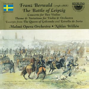 Berwald: The Battle of Leipzig - Franz Berwald