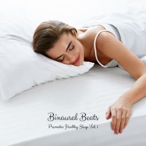 Binaural Beats: Promotes Healthy Sleep Vol. 1 - Morning Jazz