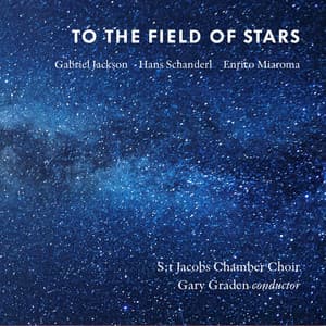To the Field of Stars - Gabriel Jackson