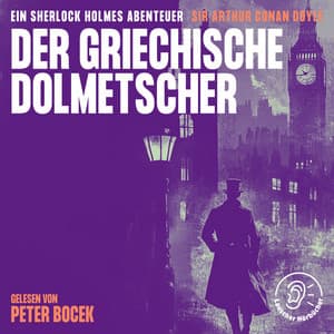 Der griechische Dolmetscher - Sherlock Holmes - Die Klassiker