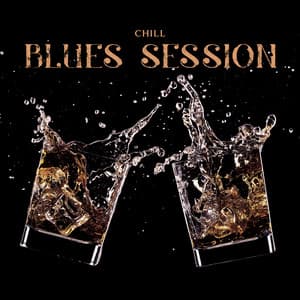 Chill Blues Session: Evening Relaxation with Instrumental Blues - Royal Blues New Town