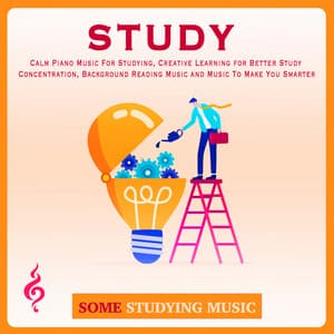 Study: Calm Piano Music For Studying, Creative Learning for Better Study Concentration, Background Reading Music and Music To Make You Smarter - Benjamin Shadows