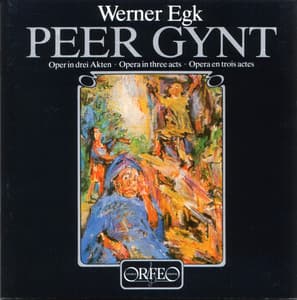 Egk: Peer Gynt - Werner Egk