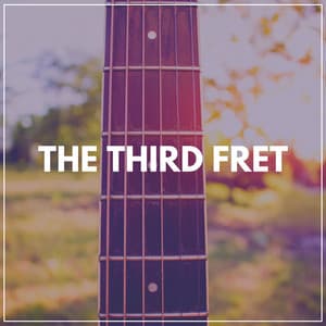 The Third Fret - Acoustic Guitar Music