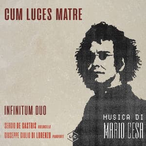Mario Cesa - Cum Luces Matre - Mario Cesa