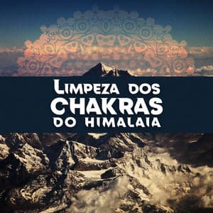 Limpeza dos Chakras do Himalaia: Meditação dos Chakras, Música Tibetana, Templo do Himalaia - Academia de Música de Fundo e Ambiente