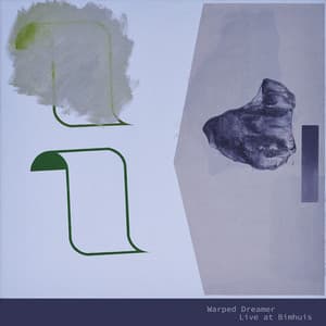 Live at Bimhuis - Warped Dreamer
