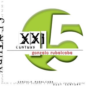 XXI Century - Gonzalo Rubalcaba