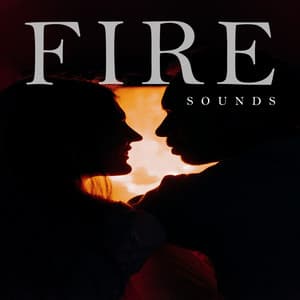 Fire Sounds - Sonido Ambiente
