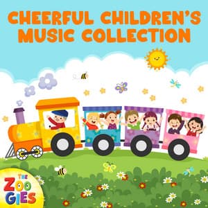 Cheerful Children's Music Collection - The Zoogies
