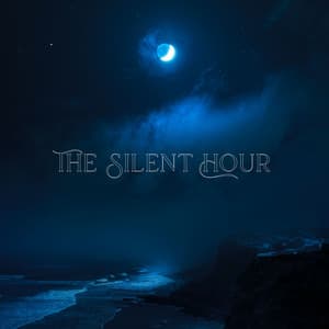 The Silent Hour: Fading into Infinity, Sleep - Sweet Dreams Music Ambient