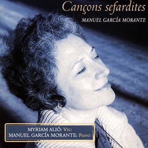 Cançons Sefardites - Manuel Garcia-Morante