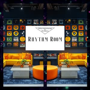 Rhythm Room - Office Instrumentals & Workplace