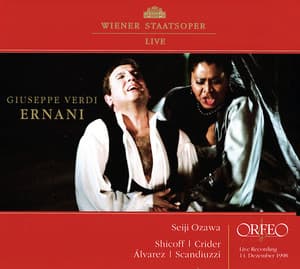 Verdi: Ernani - Giuseppe Verdi