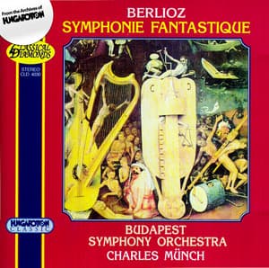 Berlioz: Symphonie Fantastique - Hector Berlioz